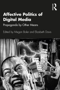 Book Cover: Affective Politics of Digital Media